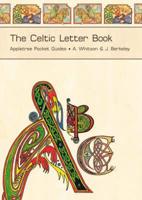 The Celtic Letter Book