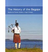 The History of the Bagpipes