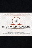 Appletree's Essential Guide To Natural Ireland - Irish Wild Flowers