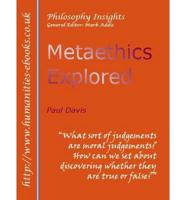 Metaethics Explored