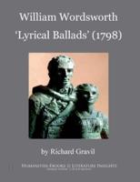 William Wordsworth: Lyrical Ballads