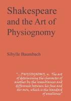 Shakespeare and the Art of Physiognomy