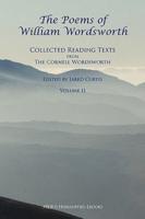 The Poems of William Wordsworth: Collected Reading Texts from the Cornell Wordsworth, II