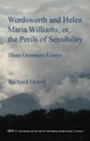 Wordsworth and Helen Maria Williams, or, The Perils of Sensibility