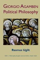 Giorgio Agamben: Political Philosophy
