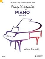 Play It Again: Piano Book 1