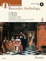 Baroque Recorder Anthology, Vol. 4 - 23 Works for Alto Recorder and Piano With Access to Online Audio