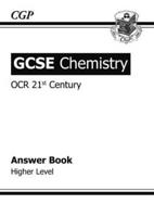 GCSE Chemistry OCR 21st Century Answers (For Workbook) - Higher