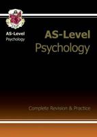 AS-Level Psychology. The Revision Guide