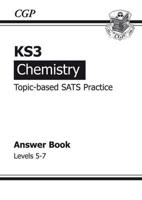 KS3 Chemistry Topic Based Practice Answers Levels 5-7