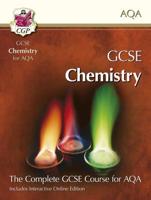 GCSE Chemistry for AQA: Student Book With Interactive Online Edition (A*-G Course)