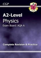 A2-Level Physics. The Revision Guide