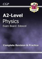 A2-Level Physics. The Revision Guide