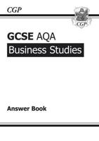 GCSE Business Studies AQA Answers (For Workbook) (A*-G Course)