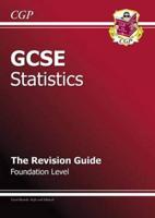GCSE Statistics. Foundation Revision Guide