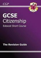 GCSE Citizenship Edexcel Short Course Revision Guide