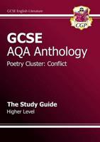 GCSE English Literature AQA Anthology. Higher Level Conflict