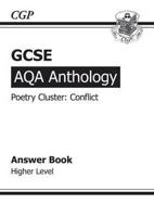 GCSE Anthology AQA Poetry Answers for Workbook (Conflict) Higher (A*-G Course)