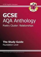 GCSE English Literature AQA Anthology. Foundation Level Relationships