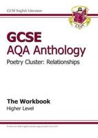 GCSE English Literature AQA Anthology. Higher Level Relationships