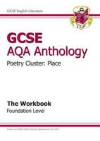 GCSE English Literature AQA Anthology. Foundation Level Place