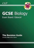 GCSE Edexcel Biology. The Revision Guide