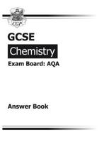 GCSE Chemistry AQA Answers (For Workbook) (A*-G Course)