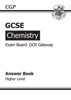 GCSE Chemistry OCR Gateway Answers (For Workbook) (A*-G Course)