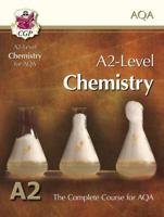 A2-Level Chemistry for AQA: Student Book
