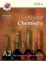 A2-Level Chemistry for OCR A: Student Book