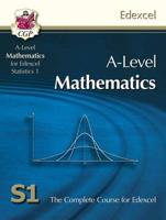 A-Level Mathematics for Edexcel Statistics 1