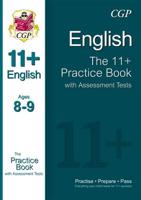 11+ English Practice Book With Assessment Tests Ages 8-9 (For GL & Other Test Providers)