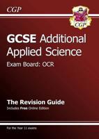 GCSE OCR Additional Applied Science. Revision Guide