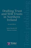 Drafting Trusts and Will Trusts in Northern Ireland