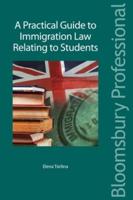 A Practical Guide to Immigration Law Relating to Students