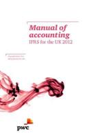 Manual of Accounting. IFRS for the UK 2012
