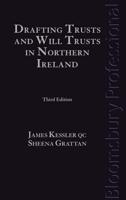 Drafting Trusts and Will Trusts in Northern Ireland