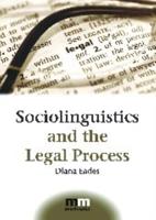 Sociolinguistics and the Legal Process