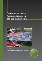 Contending With Globalization in World Englishes