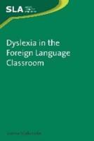 Dyslexia in the Foreign Language Classroom