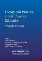 Theory and Practice in EFL Teacher Education