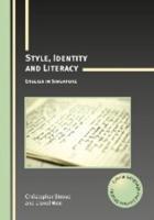 Style, Identity, and Literacy