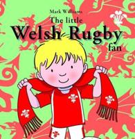 The Little Welsh Rugby Fan