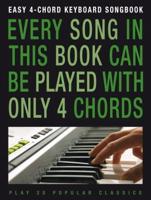 Easy 4-Chord Keyboard Songbook