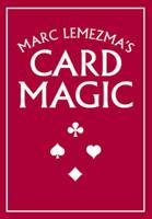 Marc Lemezma's Card Magic