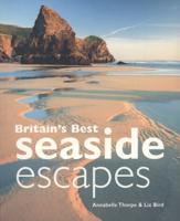 Britain's Best Seaside Escapes