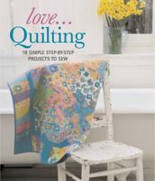 Love-- Quilting