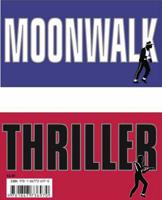 Moonwalk / Thriller