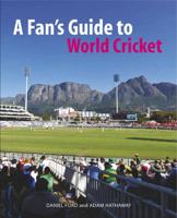 A Fan's Guide to World Cricket