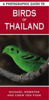 A Photographic Guide to Birds of Thailand